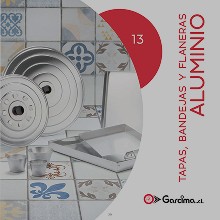 TAPAS, BANDEJAS Y FLANERAS DE ALUMINIO